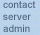 Contact Server Administration!